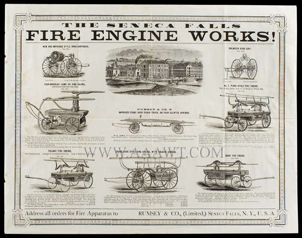 Broadside, Seneca Falls Fire Engine Works, Rumsey and Co.
Illustrations, Statistics, and Prices for Eight Models
Circa 1880's, entire view